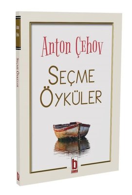 Anton Çehov Seçme Öyküler