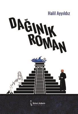 Dağınık Roman