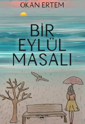 Bir Eylül Masalı