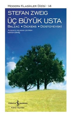 Üç Büyük Usta: Balzac - Dickens - Dostoyevski - Modern Klasikler 14