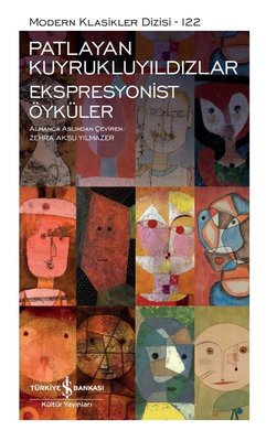 Patlayan Kuyrukluyıldızlar - Ekspresyonist Öyküler - Modern Klasikler 111