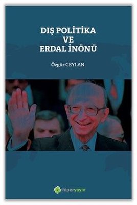 Dış Politika ve Erdal İnönü