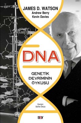 DNA - Genetik Devrimin Öyküsü