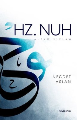 Hz.Nuh Aleyhisselam