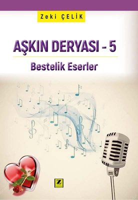 Aşkın Deryası 5 - Bestelik Eserler