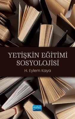 Yetişkin Eğitimi Sosyolojisi