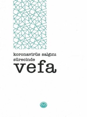 Koronavirüs Salgını Sürecinde Vefa