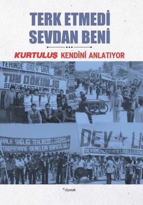 Terk Etmedi Sevdan Beni - Kurtuluş Kendini Anlatıyor 8