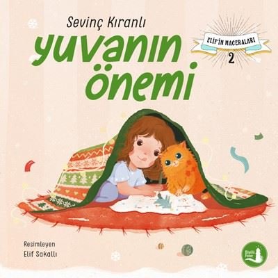 Yuvanın Önemi - Elif'in Maceraları 2