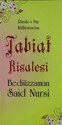 Tabiat Risalesi - Risale-i Nur Külliyatından