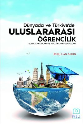 Dünya'da ve Türkiye'de Uluslararası Öğrencilik