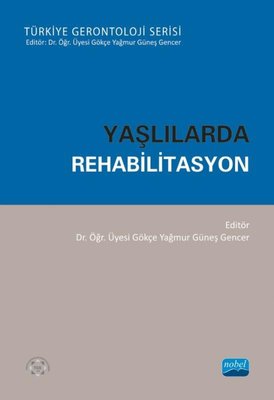 Yaşlılarda Rehabilitasyon