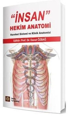 İnsan Hekim Anatomi - Hareket Sistemi ve Klinik Anatomisi