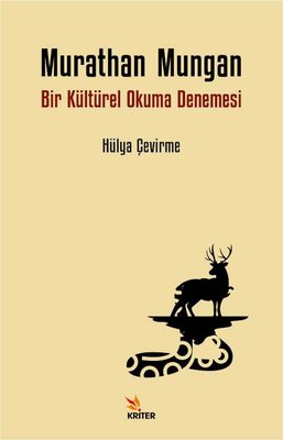 Murathan Mungan - Bir Kültürel Okuma Denemesi