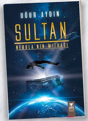 Sultan Nebula'nın Mızrağı