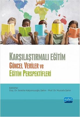 Karşılaştırmalı Eğitim - Güncel Veriler ve Eğitim Perspektifleri