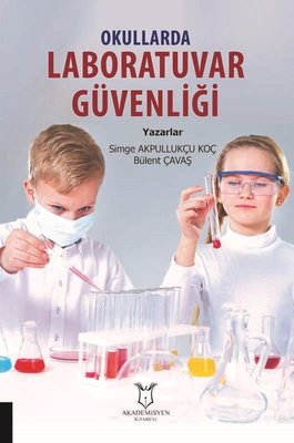 Okullarda Laboratuvar Güvenliği