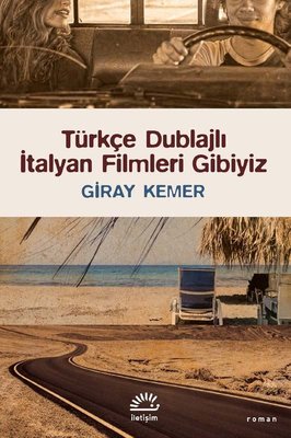 Türkçe Dublajlı İtalyan Filmleri Gibiyiz