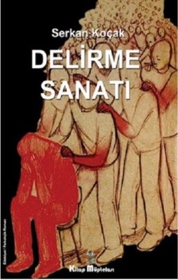 Delirme Sanatı