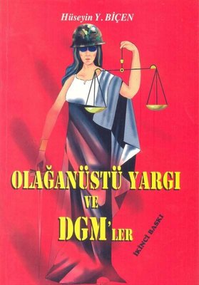 Olağanüstü Yargı ve DGM'ler