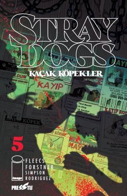 Stray Dogs: Kaçak Köpekler Sayı 5 - Kapak A