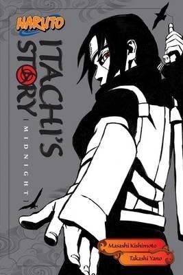 Naruto: Itachi's Story Vol. 2
