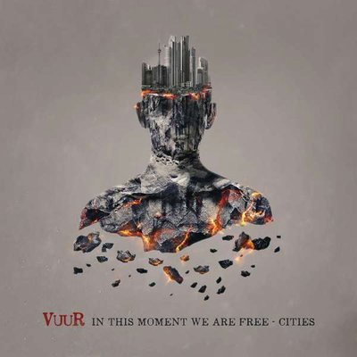 Vuur In This Moment We Are Free - Cities Plak