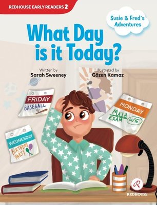 What Day is it Today? Susie and Fred's Adventures