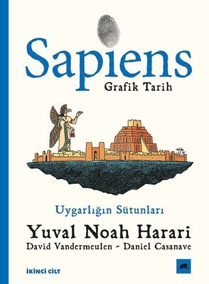 Sapiens: Grafik Tarih İkinci Cilt - Uygarlığın Sütunları