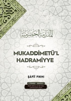 Mukaddimetü'l Hadramiyye-Şakii Fıkhı
