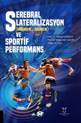 Serebral Lateralizasyon ve Sportif Performans