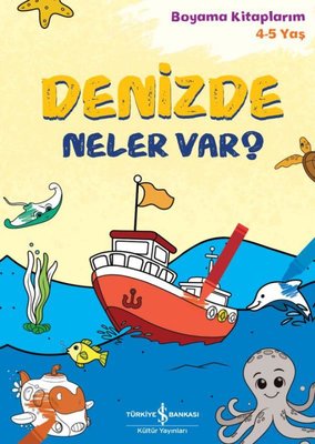 Denizde Ne var? Boyama Kitaplarım 4 - 5 Yaş