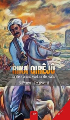 Rika Qirejü - Seyid Hesene Kure Seyid Reşid