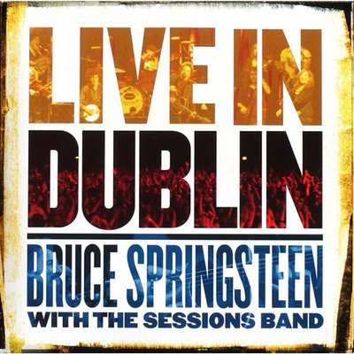 Bruce Springsteen Live In Dublin Plak
