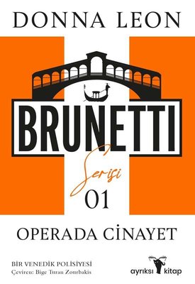 Operada Cinayet - Brunetti Serisi 1