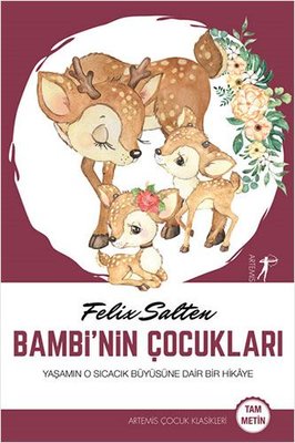 Bambi'nin Çocukları - Tam Metin - Artemis Çocuk Klasikleri