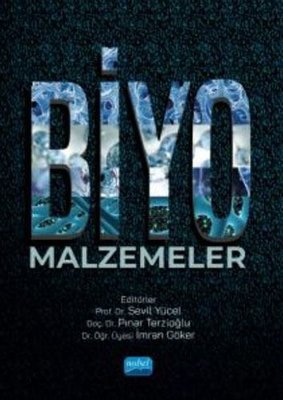 Biyomalzemeler