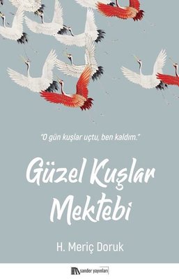 Güzel Kuşlar Mektebi