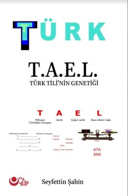 Türk T.A.E.L - Türk Tili'nin Genetiği
