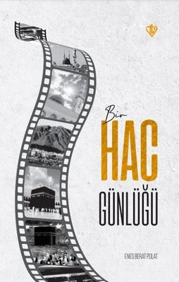 Bir Hac Günlüğü