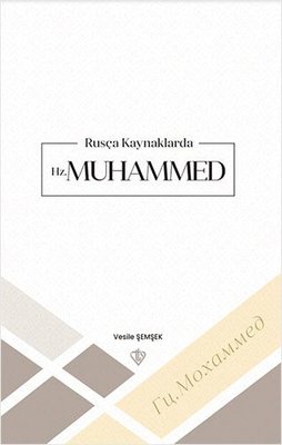 Rusça Kaynaklarda Hz. Muhammed