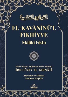 El-Kavaninü'l-Fıkhiyye-Maliki Fıkhı