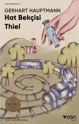 Hat Bekçisi Thiel - Kısa Klasikler 59