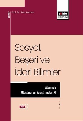 SosyalBeşeri ve İdari Bilimler Alanında Uluslararası Araştırmalar 11