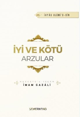 İyi ve Kötü Arzular