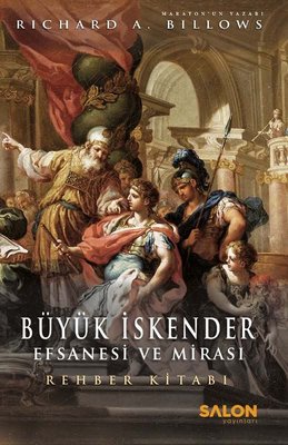 Büyük İskender: Efsanesi ve Mirası - Rehber Kitabı