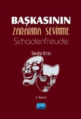 Başkasının Zararına Sevinme Schadenfreude