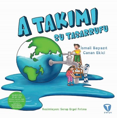 A Takımı: Su Tasarrufu