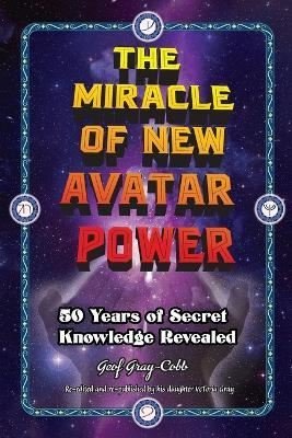 Miracle of New Avatar Power