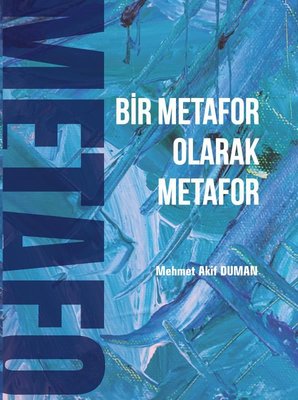 Bir Metafor Olarak Metafor